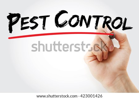 Pest Control - regulation or management of a species defined as a pest, that impacts adversely on human activities, text concept with marker