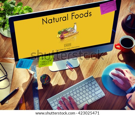 Natural Foods Fresh Healthy Ecological Nutrition Concept