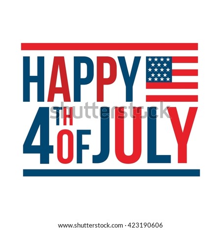 Happy USA Independence Day 4 th July. Greeting card and poster Design Royalty-Free Stock Photo #423190606