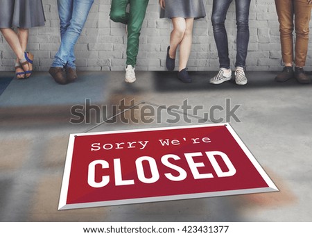 Closed Signage Marketing Shop Concept
