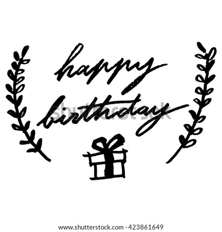 Happy Birthday hand draw calligraphy with gift box and Laurel