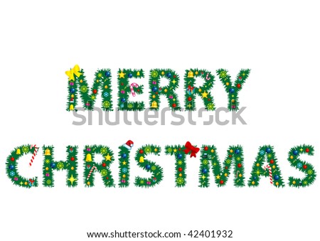 The words Merry Christmas  decorated like a Christmas Tree