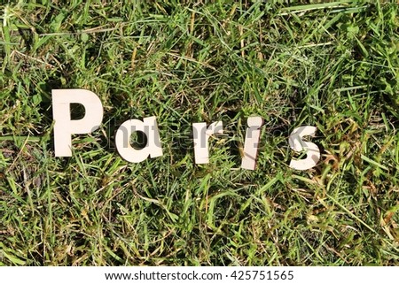 Paris lettering.Wood letters.