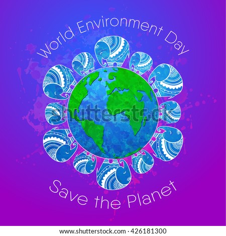 World environment day. Concept design for banner,  print, poster, greeting card. Vector illustration. Elephant Protection Day. Save, Protect the planet African elephants, the elephants of India. 