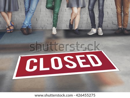 Closed Signage Marketing Shop Concept