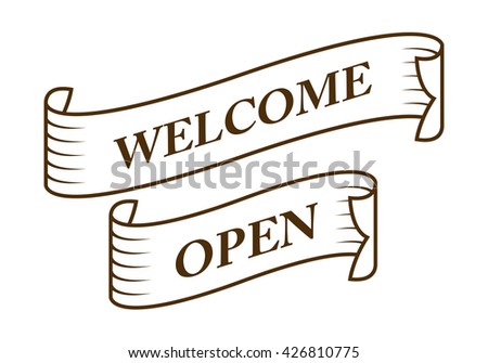graphic vintage welcome and open on ribbon, vector