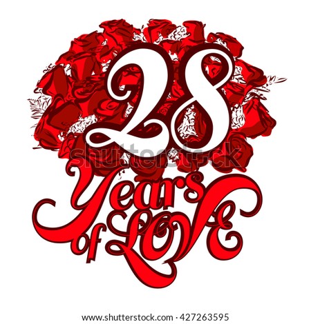 28 Years of Love with nice bouquet of roses, Invitation Card Design, Hand Drawn Vector Artwork