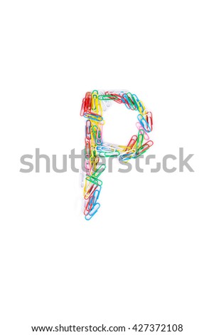 Alphabet P made from Color paper clips Royalty-Free Stock Photo #427372108