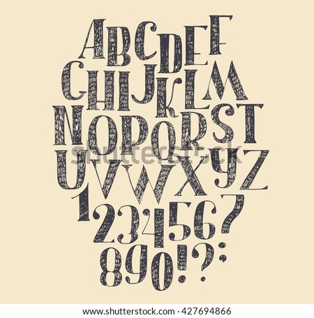 Vector hand drawn font, based on english hand drawn abc from a to z and numbers from 0 to 9. Capital font made with nib and serif, decorated hatch freehand alphabet . Isolated vector illustration.  Royalty-Free Stock Photo #427694866