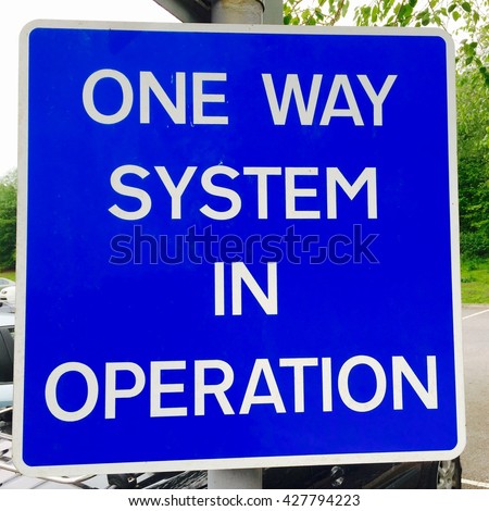 Close up of a traffic sign warning motorists of One way system in operation, England, UK