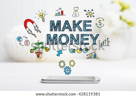 Make Money concept with smartphone on white table
