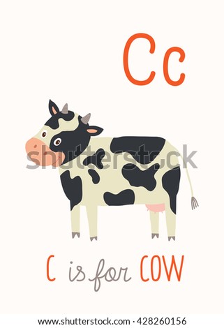 C is for Cow. ABC Kids Wall Art. Farm Alphabet Card. Nursery alphabet poster wall art. Playroom decor. Funny piggy. Cartoon clipart eps 10 illustration isolated on white background.