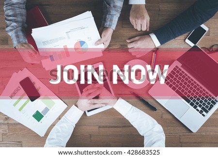Business team working and Join Now concept