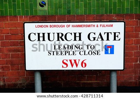 Church Gate, Road / street sign in London, England, UK
