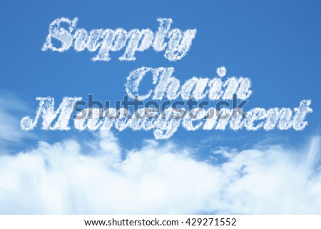 Cloud text design with the word Supply chain management 