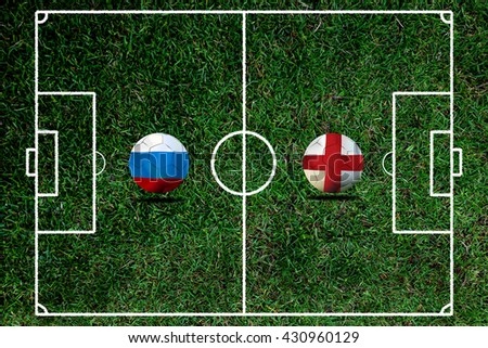 Soccer ( Football )  England  and Russia.