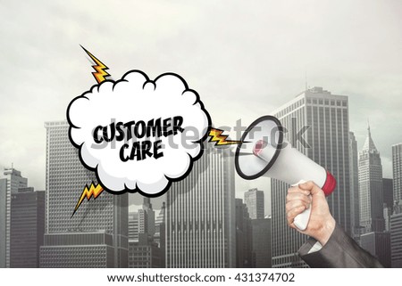 Customer care text on speech bubble and businessman hand holding megaphone