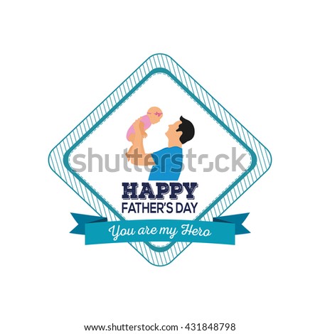 Isolated sticker with a ribbon with text and a dad holding his baby