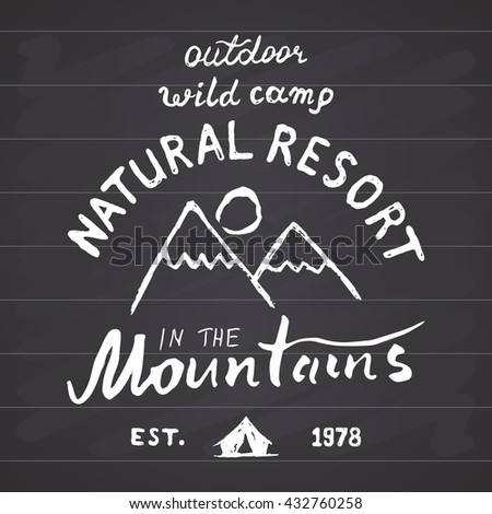 Mountains handdrawn sketch emblem. outdoor camping and hiking activity, Extreme sports, outdoor adventure symbol, vector illustration on chalkboard background.