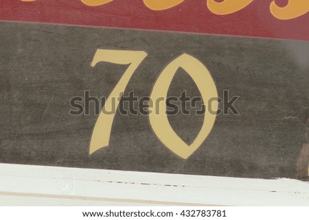 House number 70 sign
