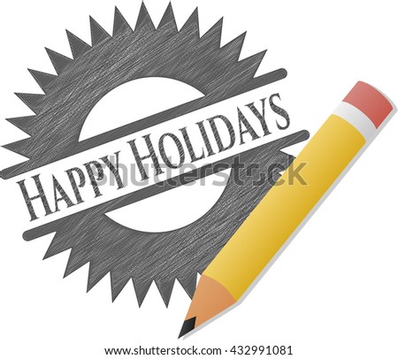 Happy Holidays with pencil strokes