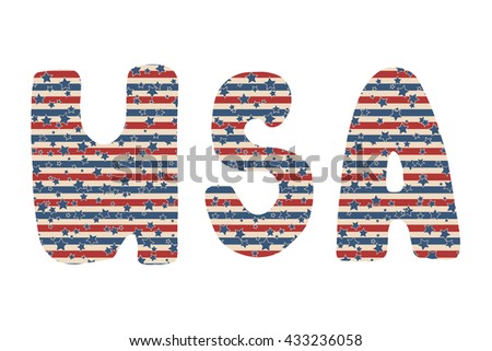 USA. Vector American Independence Day hand drawn lettering with stars and stripes pattern, isolated over white background.