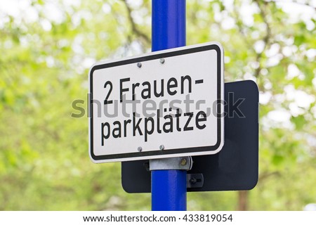 Words 2 women's Parking spaces in German. Special Parking places for women in the public car Park, Germany