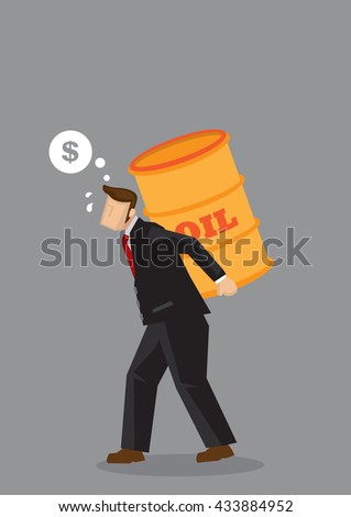 Cartoon businessman carrying heavy oil barrel and thinking of money. Creative vector illustration for concept on costs of oil on business profitability isolated on grey background.