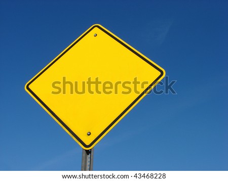           Blank, yellow, diamond shaped yield sign