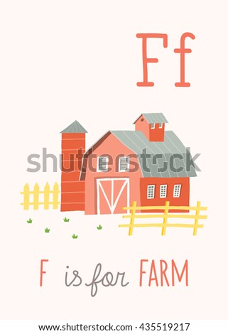 Cartoon farm building. ABC Kids Wall Art. Letter F Alphabet Flashcard. Nursery poster wall art. Playroom decor. F is for Farm. Vector eps 10 hand drawn illustration isolated on white background.