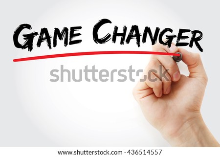 Game Changer - individual or company that significantly alters the way things are done as a whole, text concept with marker