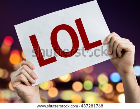 LOL placard with night lights on background Royalty-Free Stock Photo #437281768