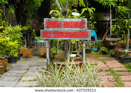  Private property no trespassing sign                         