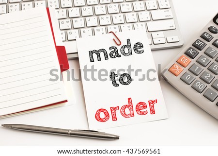 Word text Made to order on white paper card on office table / business concept