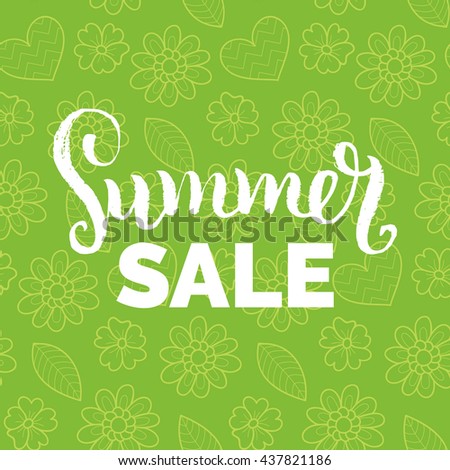 Summer sale vector background. Hand written season discount on leaves and flowers pattern. Special offer lettering poster. 