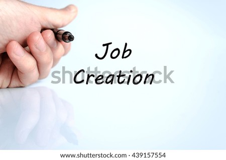Job creation text concept isolated over white background