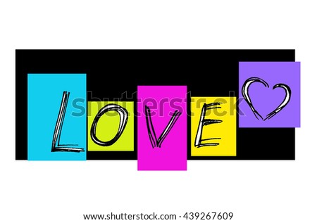 Word ''Love'' with abstract heart and colorful rectangles 