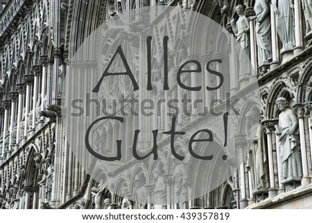 Church Of Trondheim, Alles Gute Means Best Wishes