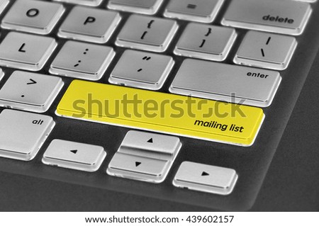 The computer keyboard button written word mailing list .
