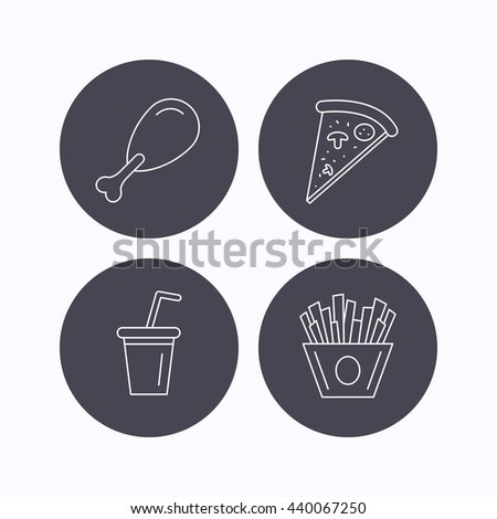 Pizza, pizza and soft drink icons. Chicken leg linear sign. Flat icons in circle buttons on white background. Vector