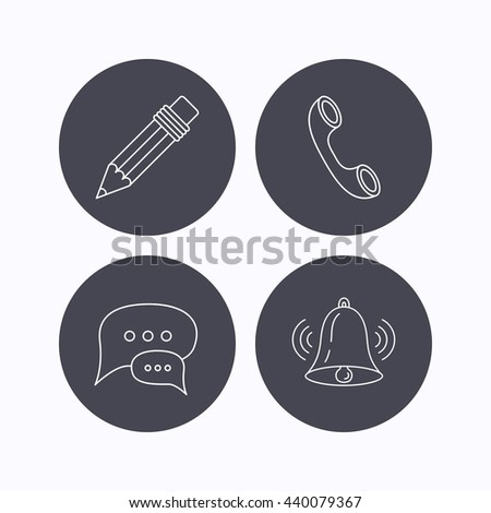 Chat speech bubbles, bell and pencil icons. Phone call linear sign. Flat icons in circle buttons on white background. Vector