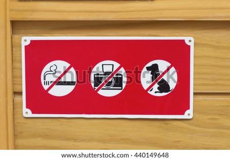 prohibited sign on wooden background