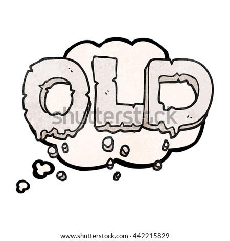 freehand drawn thought bubble textured cartoon word old