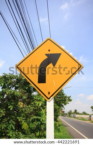Signal turn right on country road, Traffic Signs, Traffic that is ahead of the curve, Curve signs, traffic signs on the road in thailand.
