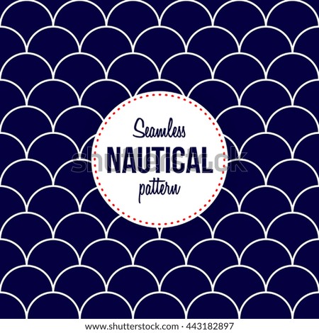 Seamless nautical pattern of scales
