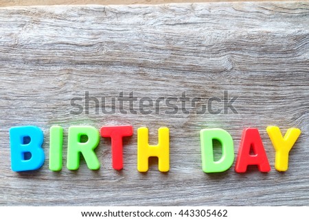 Words of birthday on wooden
