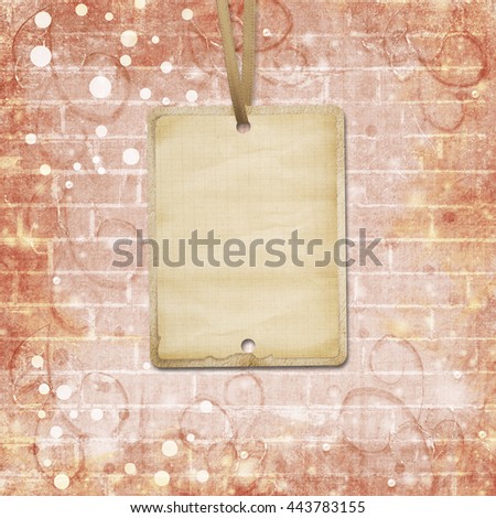 Old vintage sheets for advertisements on brick wall background