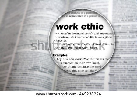 Concept design for the word 'Work Ethic'. Royalty-Free Stock Photo #445238224