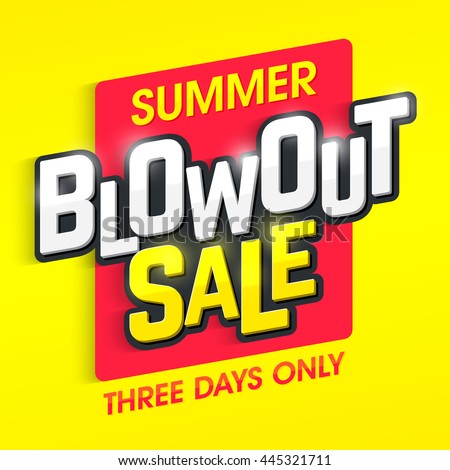 Summer Blowout Sale banner. Special offer, three days only big sale. Royalty-Free Stock Photo #445321711