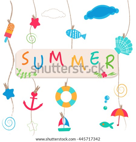 Summer holidays. Hanging summer beach products. Sea shells, anchor, fish, ice cream and starfish on the beach. 